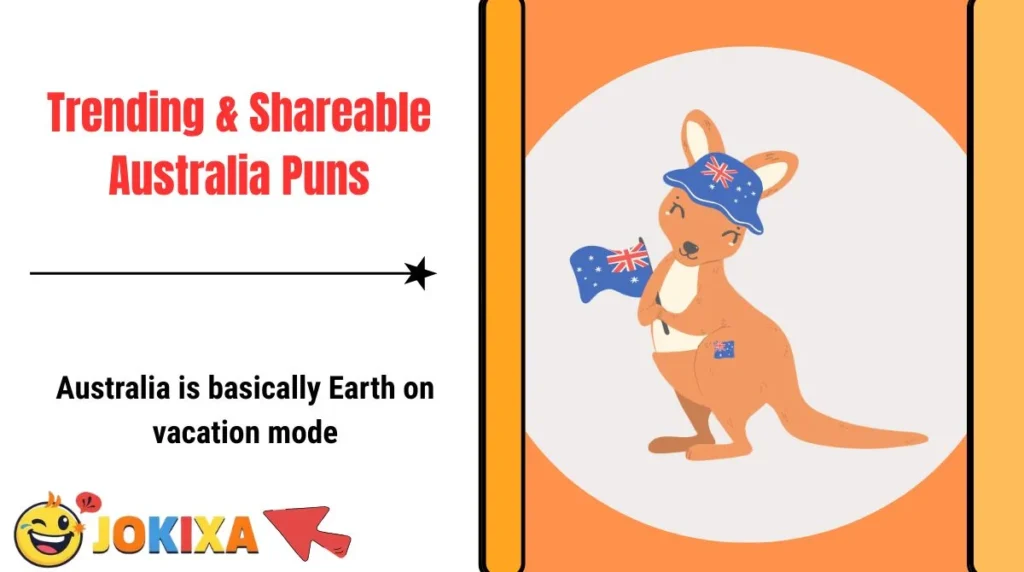 Trending & Shareable Australia Puns