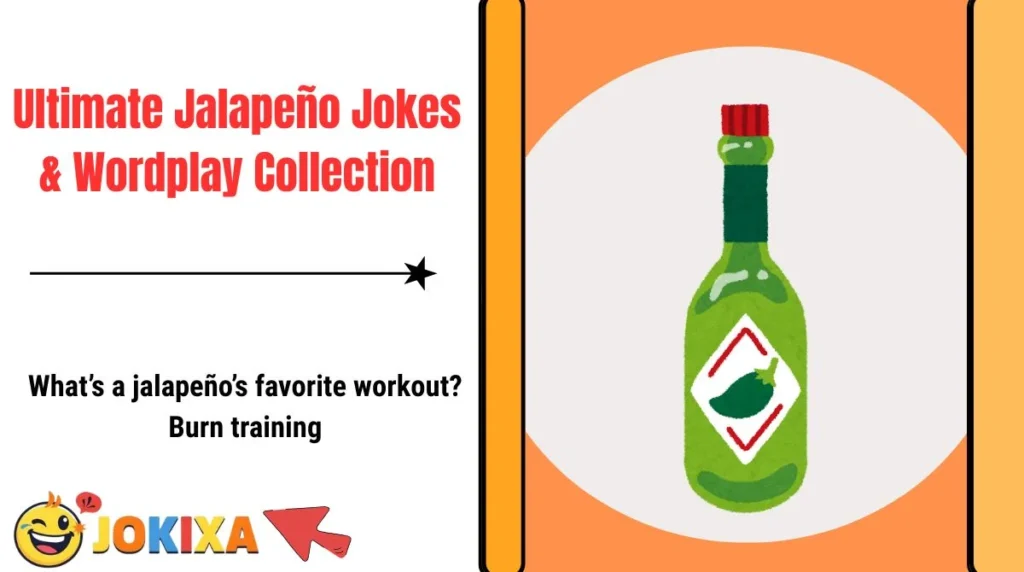 Ultimate Jalapeño Jokes & Wordplay Collection