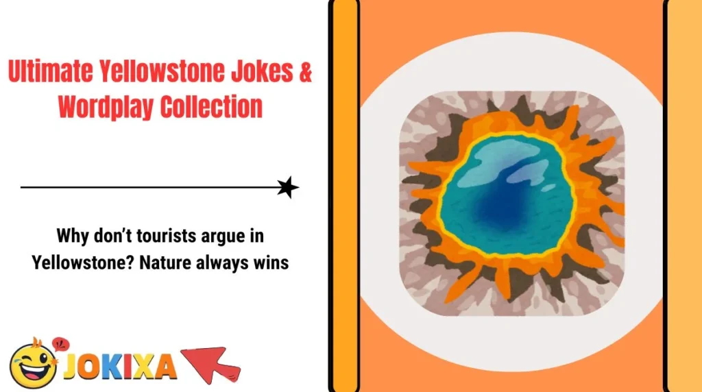 Ultimate Yellowstone Jokes & Wordplay Collection