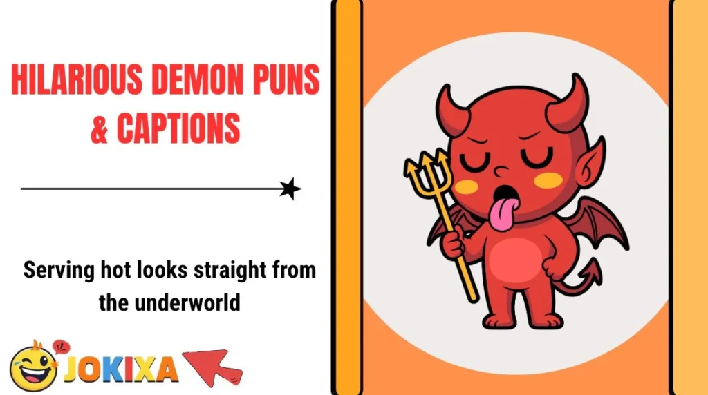Hilarious Demon Puns & Captions