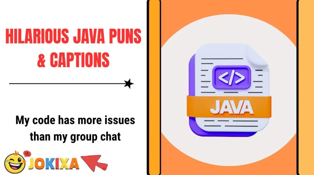 Hilarious Java Puns & Captions