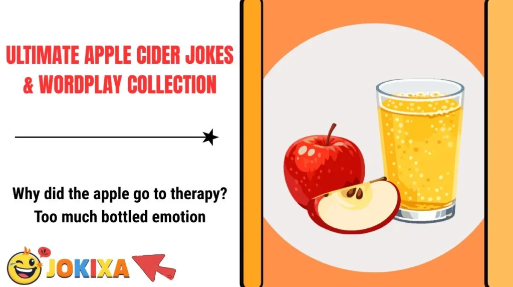 Ultimate Apple Cider Jokes & Wordplay Collection