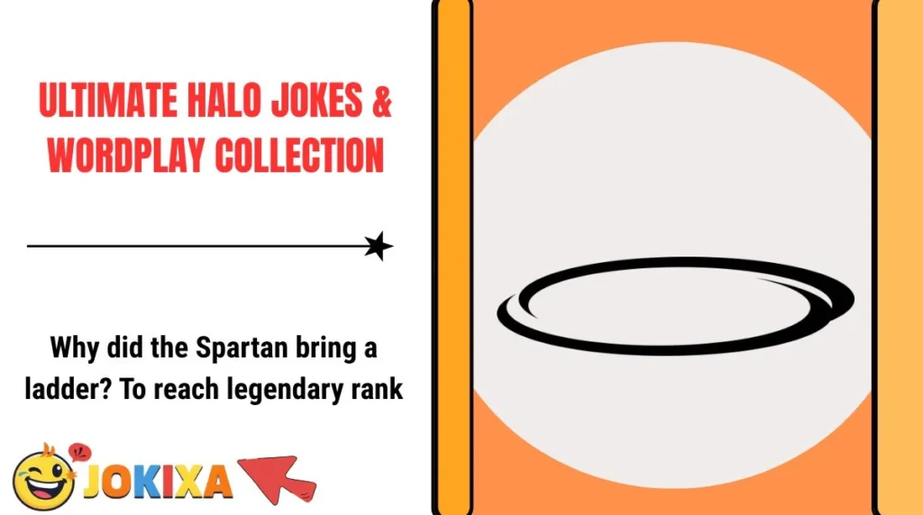 Ultimate Halo Jokes & Wordplay Collection