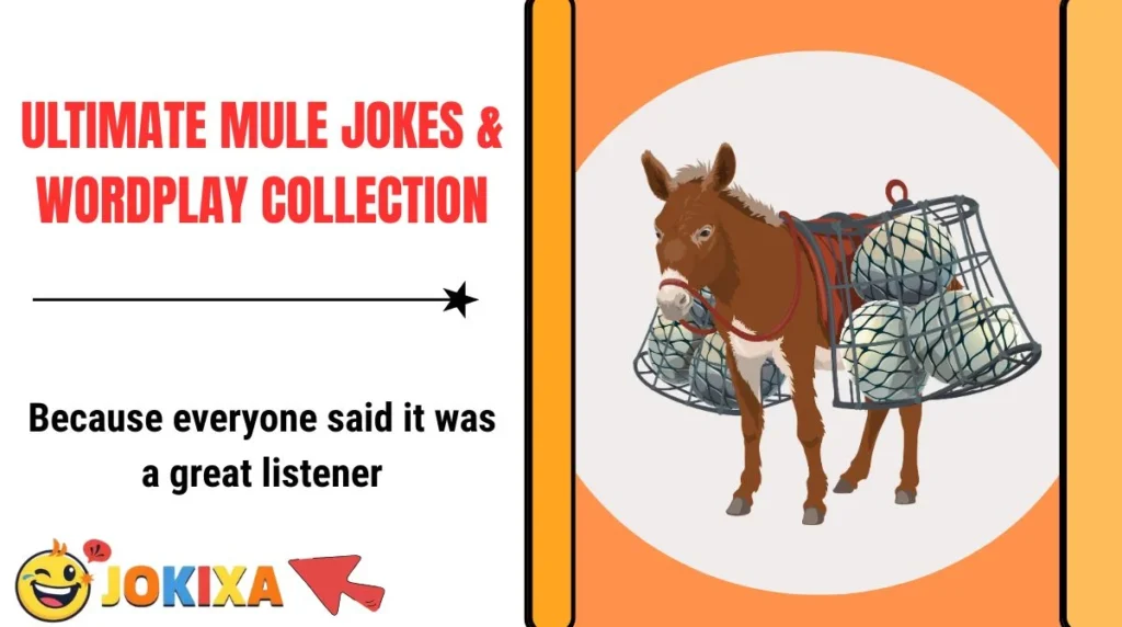 Ultimate Mule Jokes & Wordplay Collection