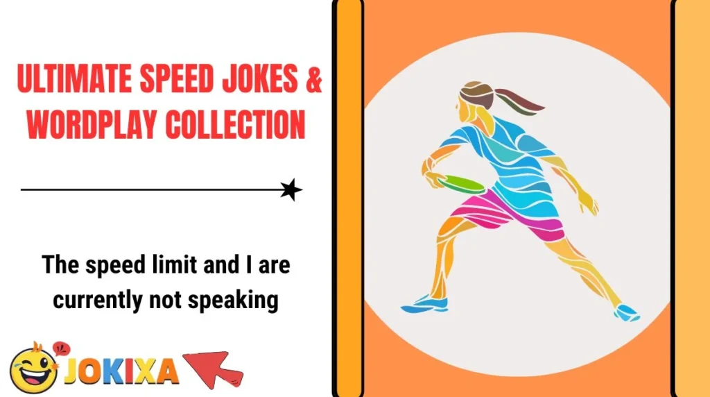  Ultimate Speed Jokes & Wordplay Collection