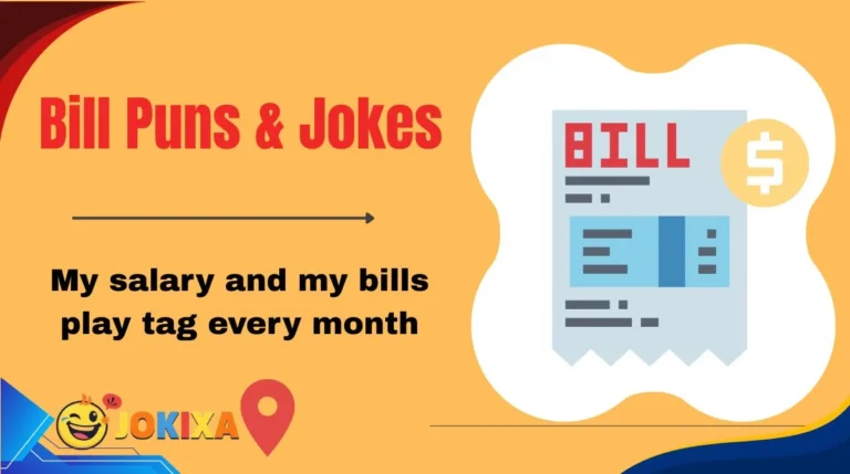 Bill Puns & Jokes