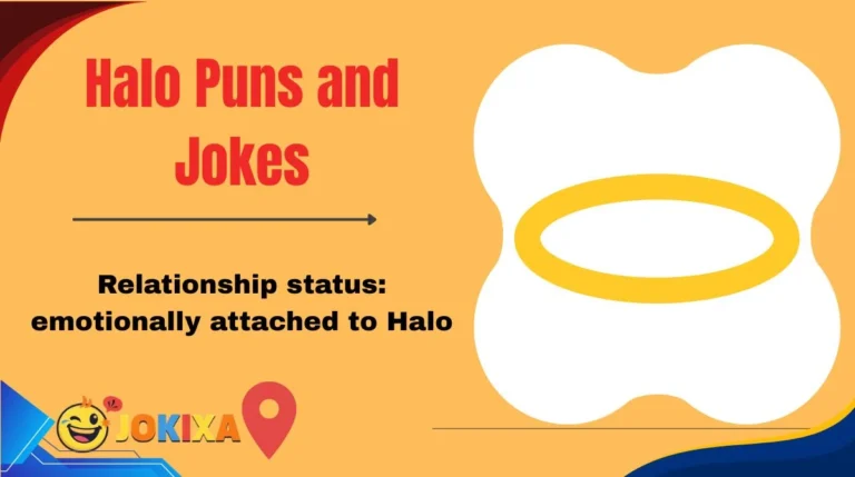 Halo Puns and Jokes