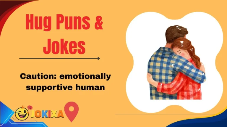 Hug Puns & Jokes